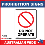 PROHIBITION SIGN - PS040